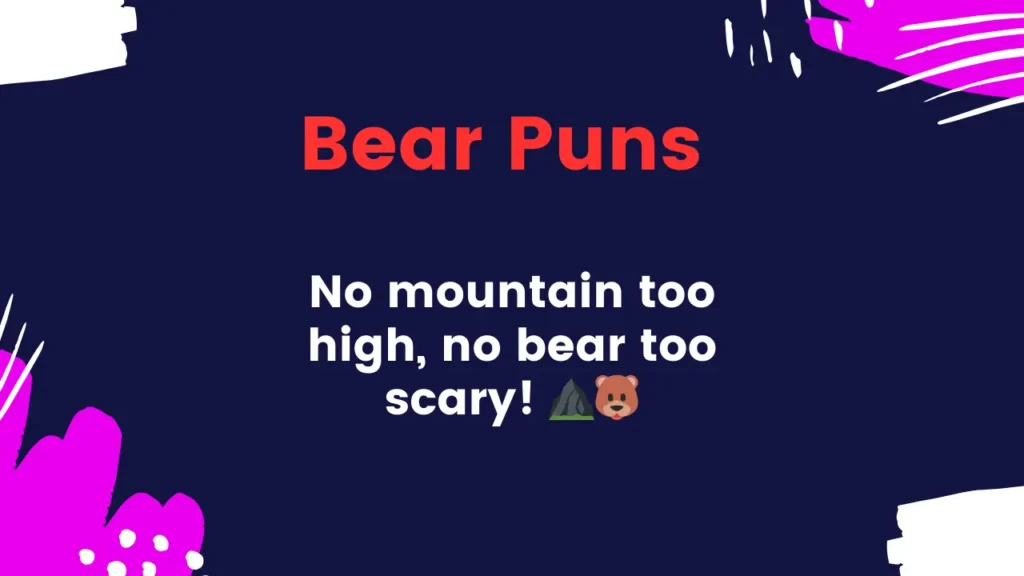 Bear Puns for Outdoor Lovers