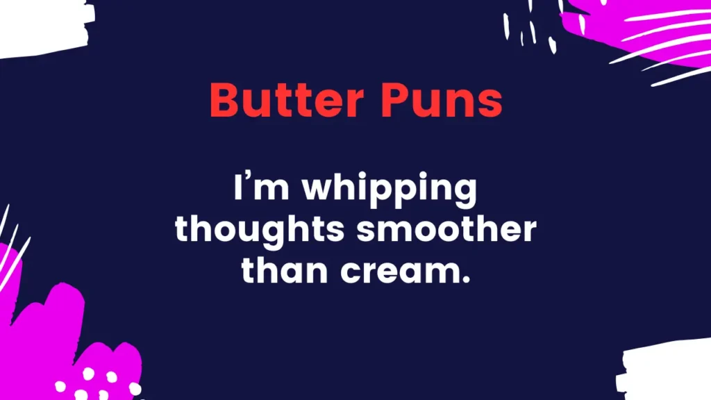 Best Butter Puns for Instagram Captions