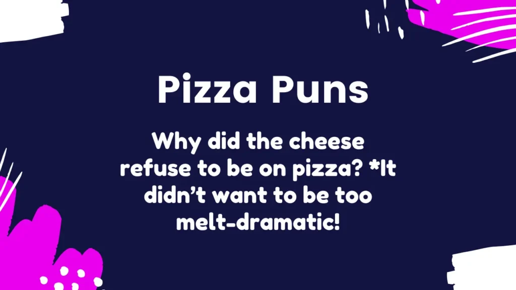 Best Pizza Puns for Captions