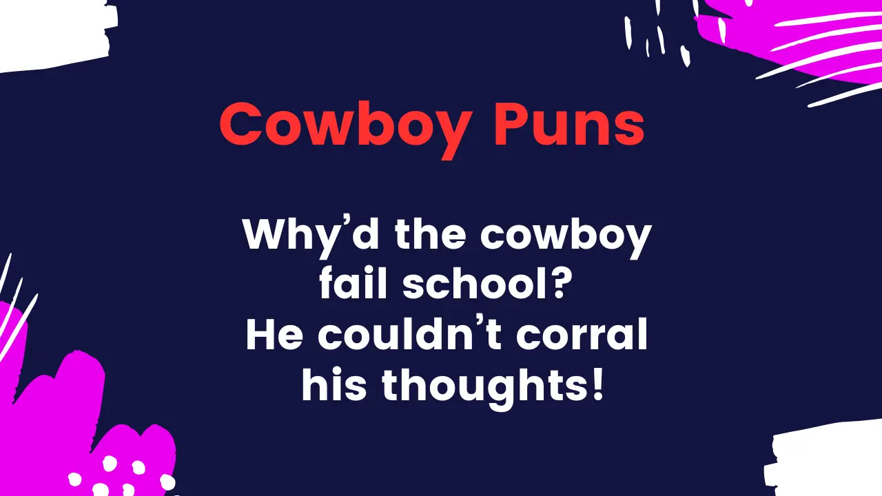 You are currently viewing 286+ Best Cowboy Puns for Wrangling Up Fun in 2025