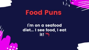 Read more about the article 294 Deliciously Funny Food Puns to Spice Up Your Day – 2025🧀✨