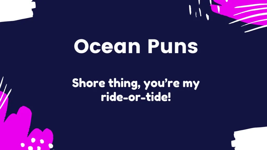 Ocean Puns for Friends