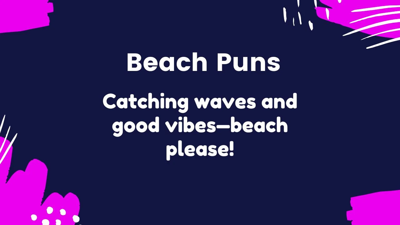 You are currently viewing 247 Best Beach Puns That’ll Make Waves in 2025