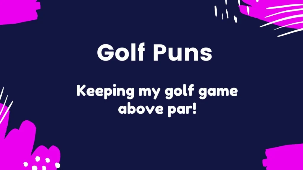 Best Golf Puns for Captions