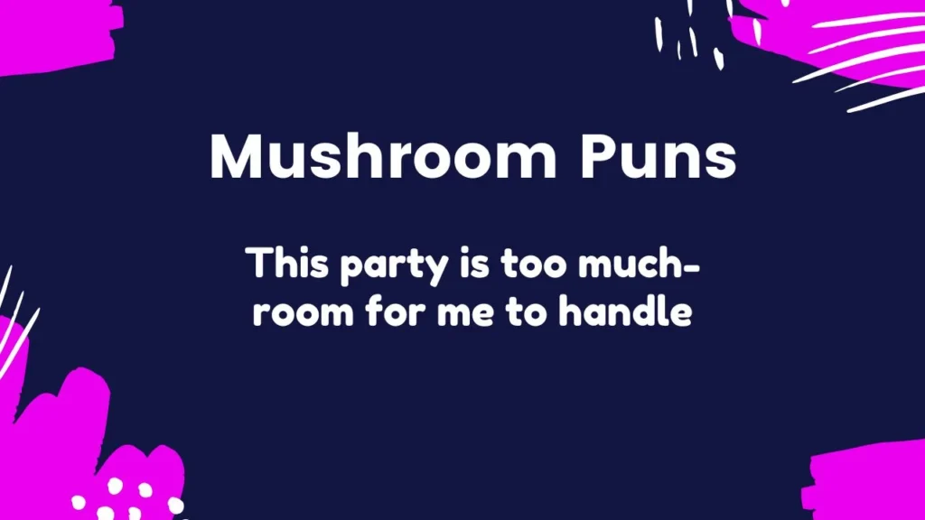 Best Mushroom Puns for Parties