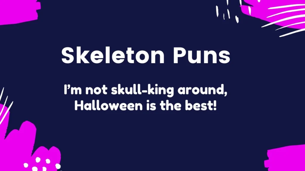 Best Skeleton Puns for Halloween