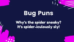 Read more about the article 259 Pun-tastic Bug Puns That Will Make You Laugh Out Loud 2025