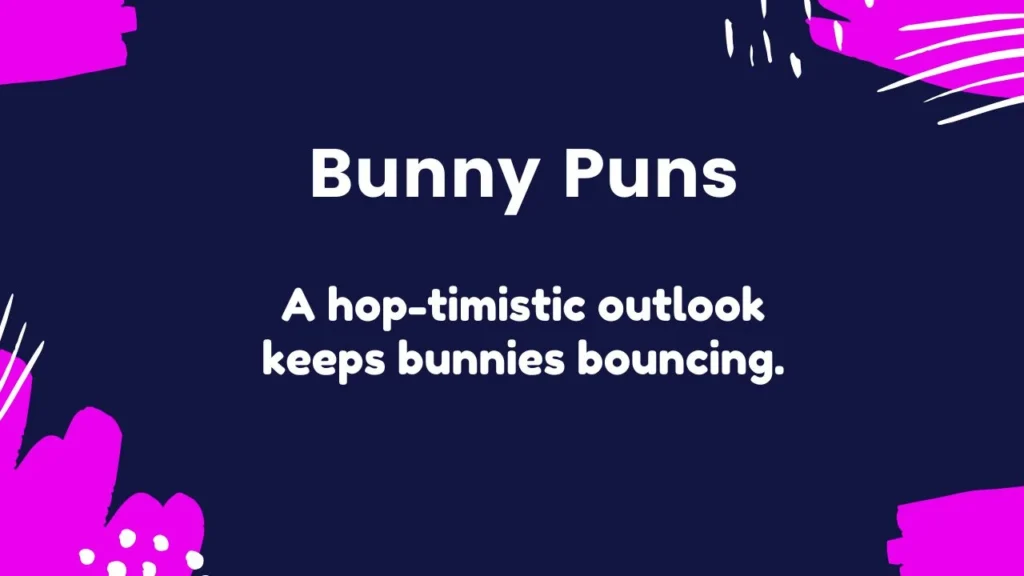 Clever Bunny Puns