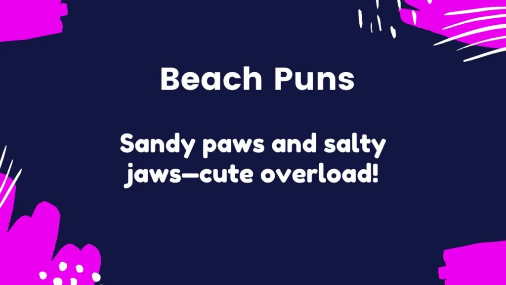 Cute Beach Puns 
