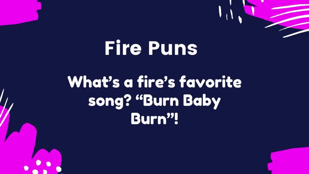 Fire Puns for Instagram Captions