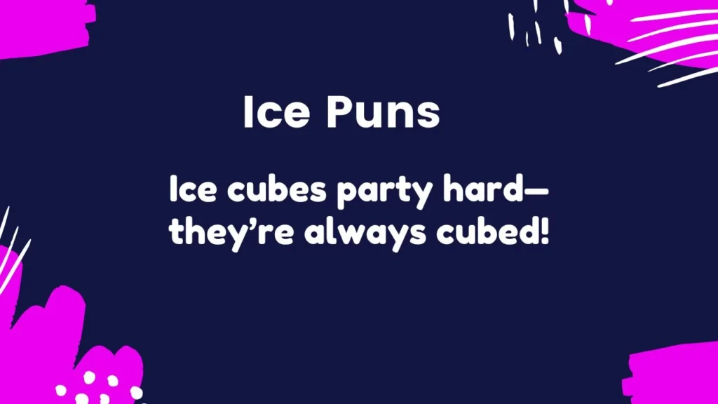 Funny Ice Puns