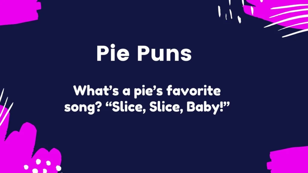 Funny Pie Puns for Jokes