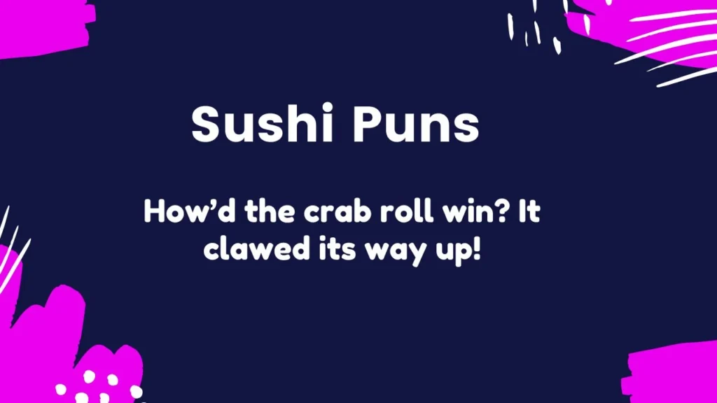 Funny Sushi Puns for Jokes