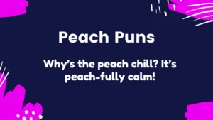 Read more about the article 248 Sweet and Juicy Peach Puns That’ll Make You Smile 2025