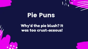 Read more about the article 333 Perfectly Sliced Pie Puns for Every Occasion  2025