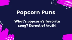 Read more about the article 312 Corny but Cute Popcorn Puns You’ll Love to Snack On 2025