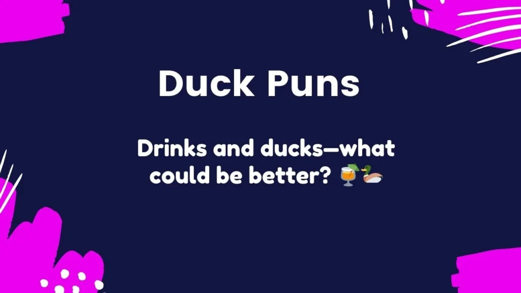 Quack-tastic Duck Puns for Parties