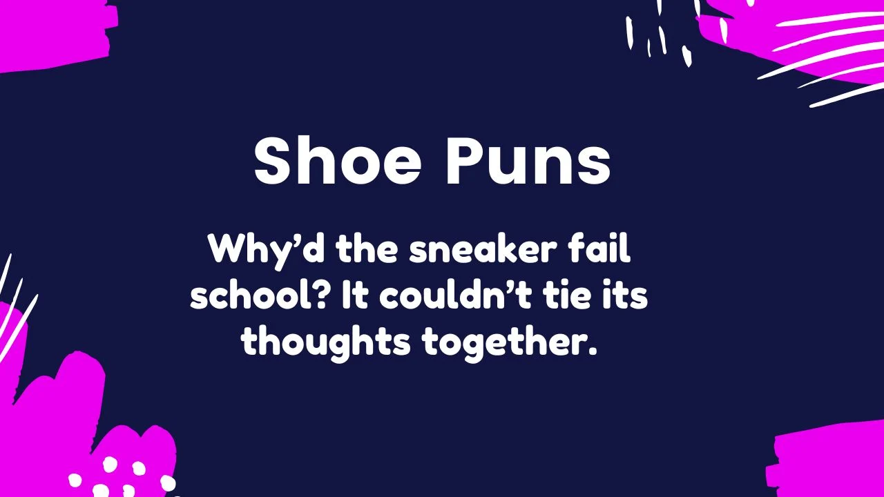 You are currently viewing 312 Hilarious Shoe Puns That’ll Make You LACE Out Loud 2025