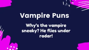 Read more about the article 329 Bite-Sized Vampire Puns That’ll Make You Howl with Laughter 2025