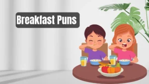 Read more about the article 276 Breakfast Puns So Good, They’re Worth Waking Up For 2025
