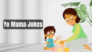 Read more about the article 365 Clean and Funny Yo Mama Jokes for Every Mood 2025