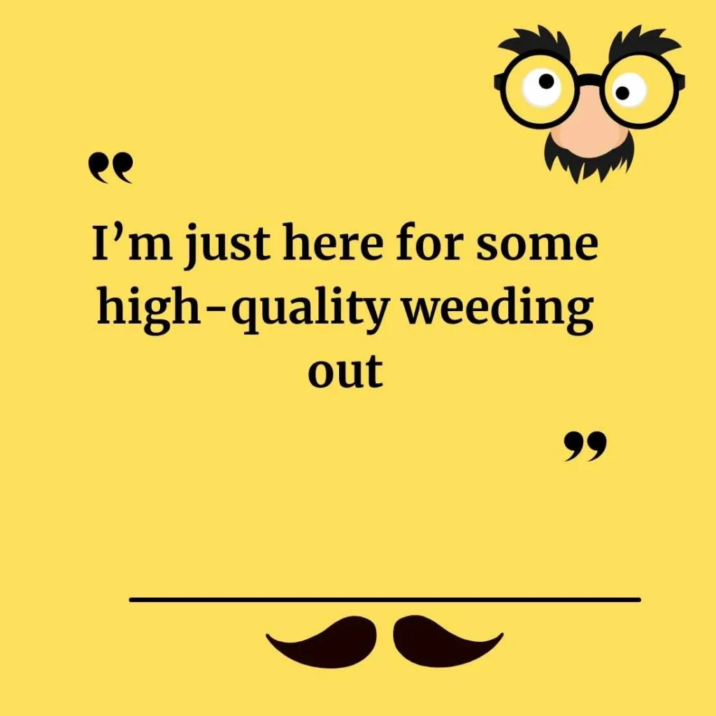 🌱 Weeding Puns