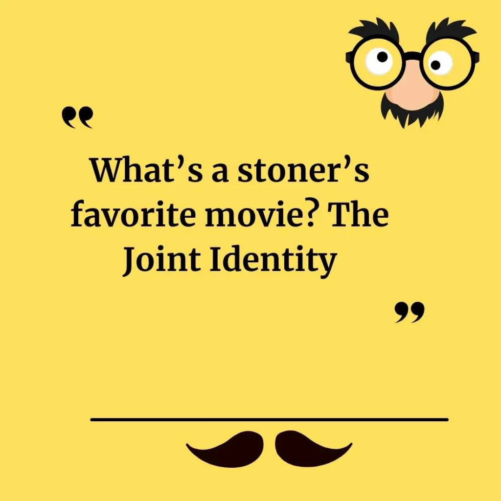 😂 Funny Weed Jokes