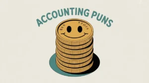 Read more about the article 254 Hilarious Accounting Puns 2025