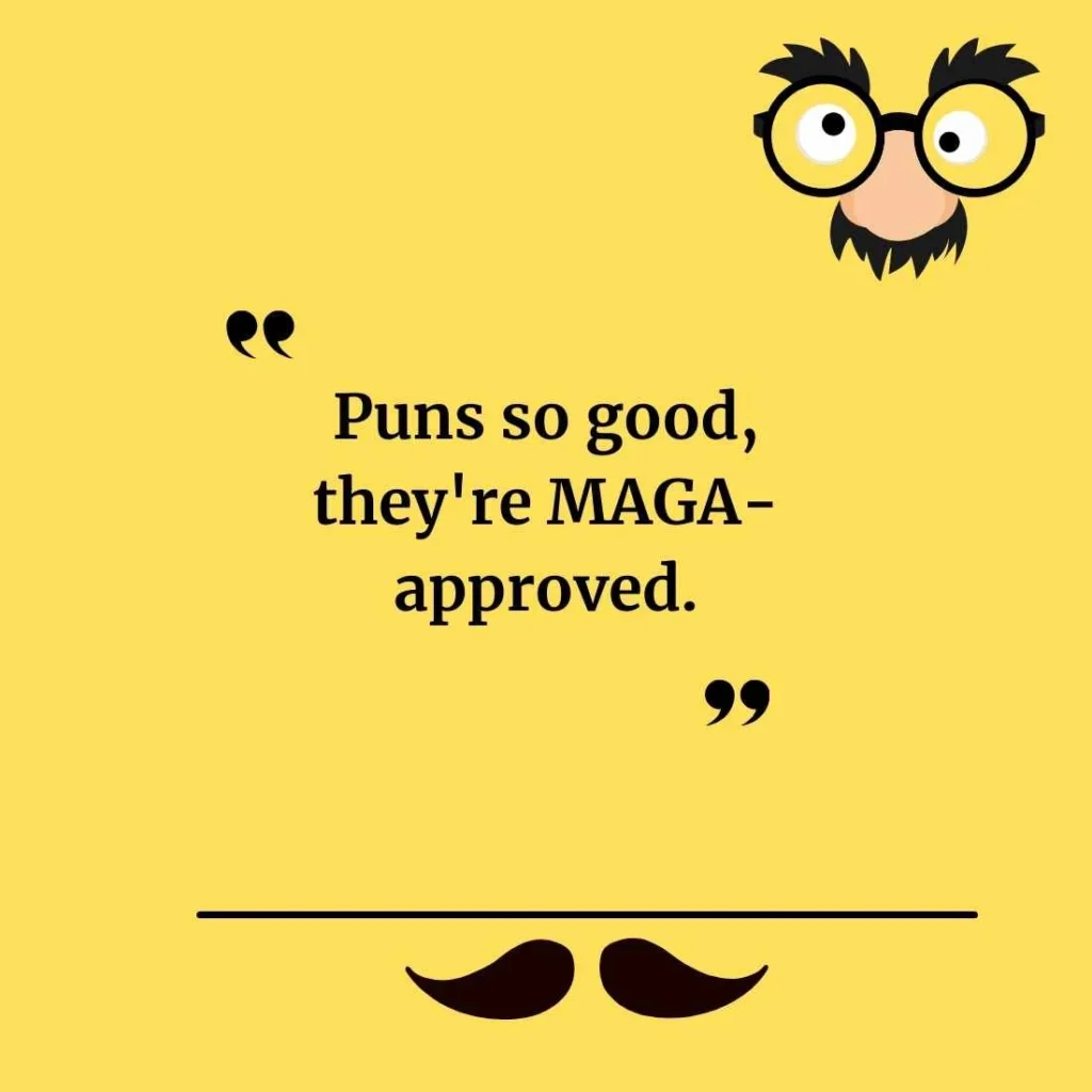 Best MAGA Jokes and Puns