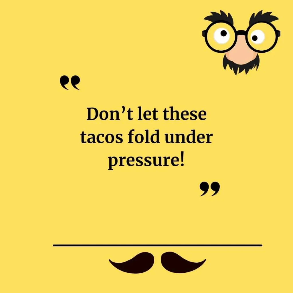 Clever Taco Puns for Cinco de Mayo