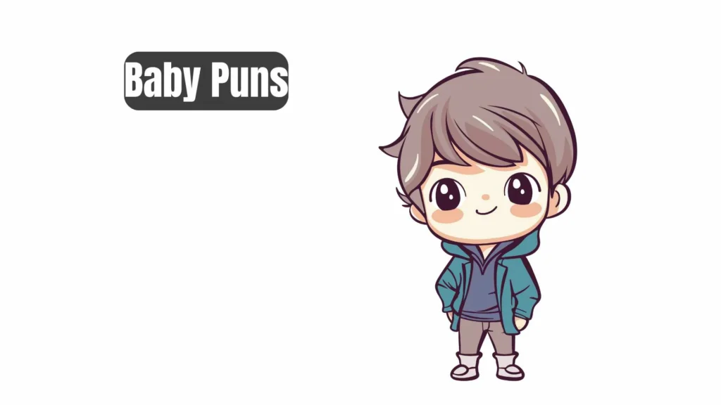 Funny Baby Puns for Jokes