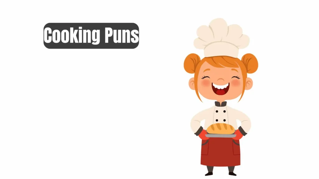 Funny Cooking Puns for Jokes