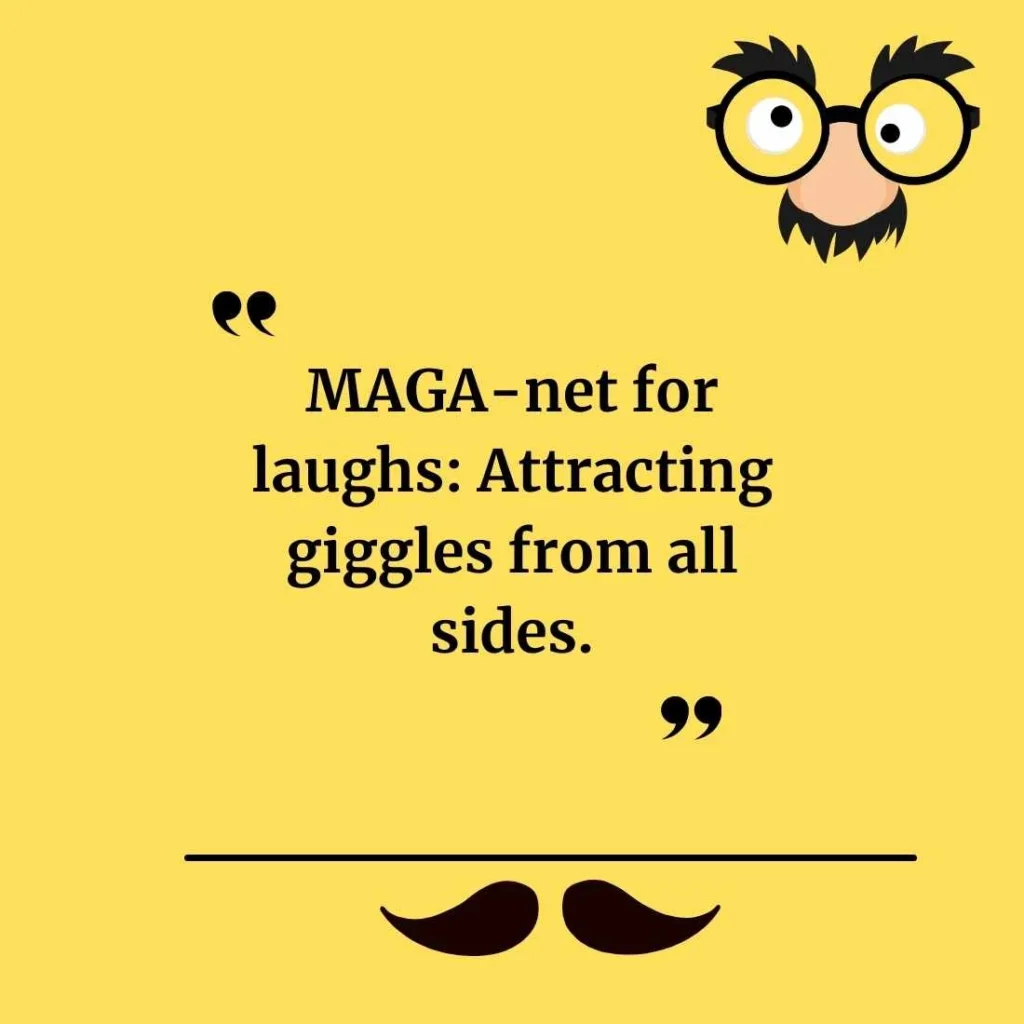 Funny MAGA Puns