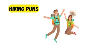 Read more about the article 254 Popular Hiking Puns 2025