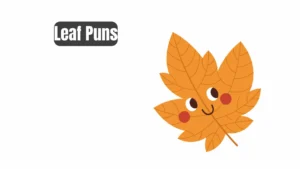 Read more about the article 276 Clever Leaf Puns 2025