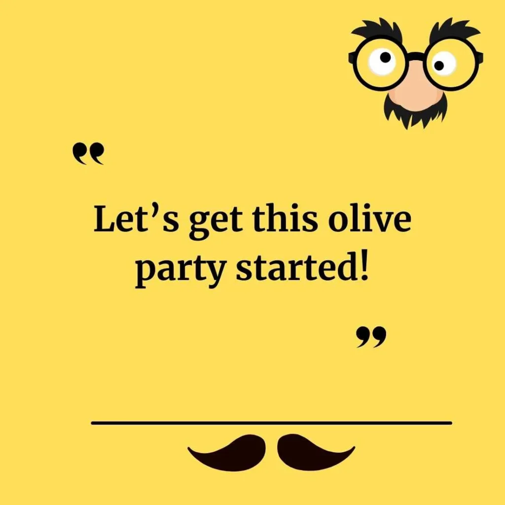 Olive Puns for Instagram Captions