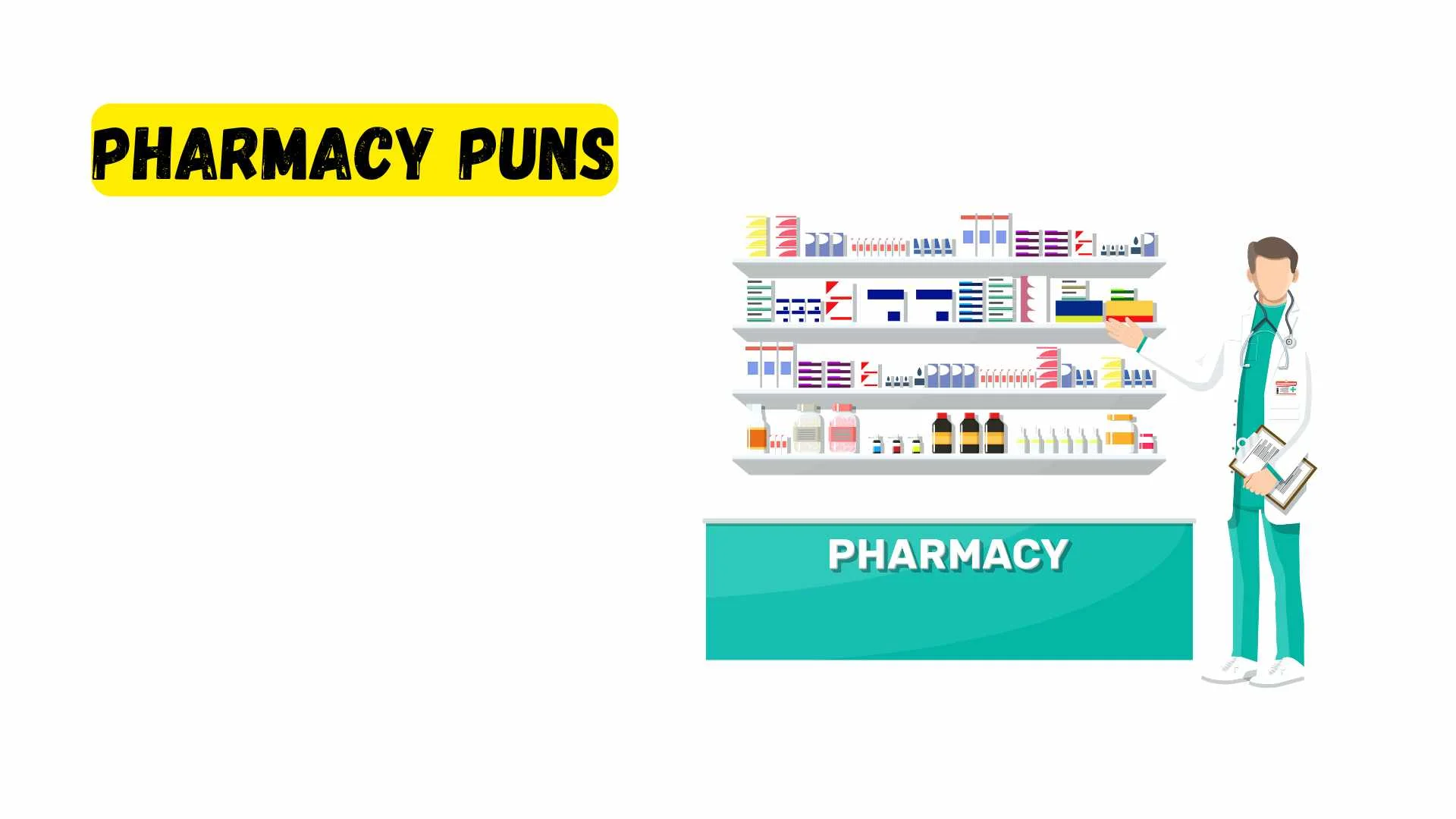 You are currently viewing 366 Viral Pharmacy Puns 2025