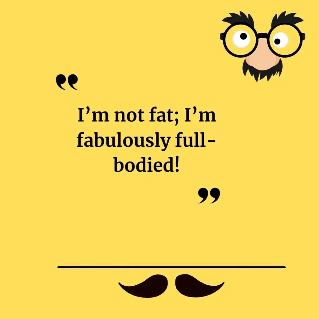 Playful Fat Jokes for Social Media