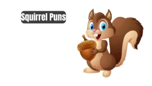 Read more about the article 298 Hilarious Squirrel Puns 2025
