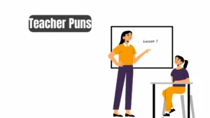 Read more about the article 264 Hilarious Teacher Puns 2025