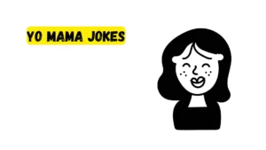 Read more about the article 256 Hilarious Yo Mama Jokes 2025