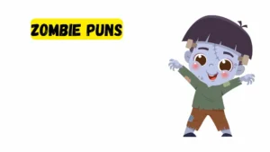 Read more about the article 278 Hilarious Zombie Puns 2025