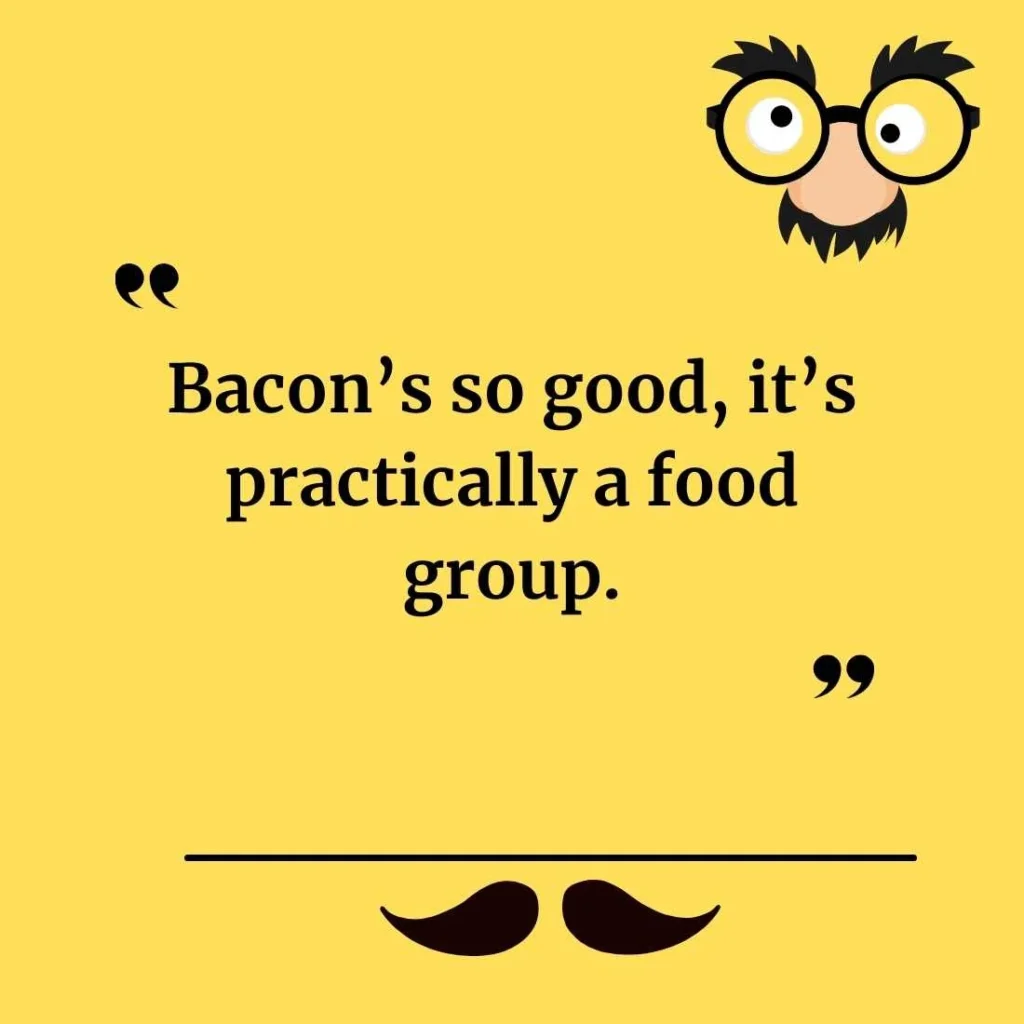 Bacon Puns for Foodies