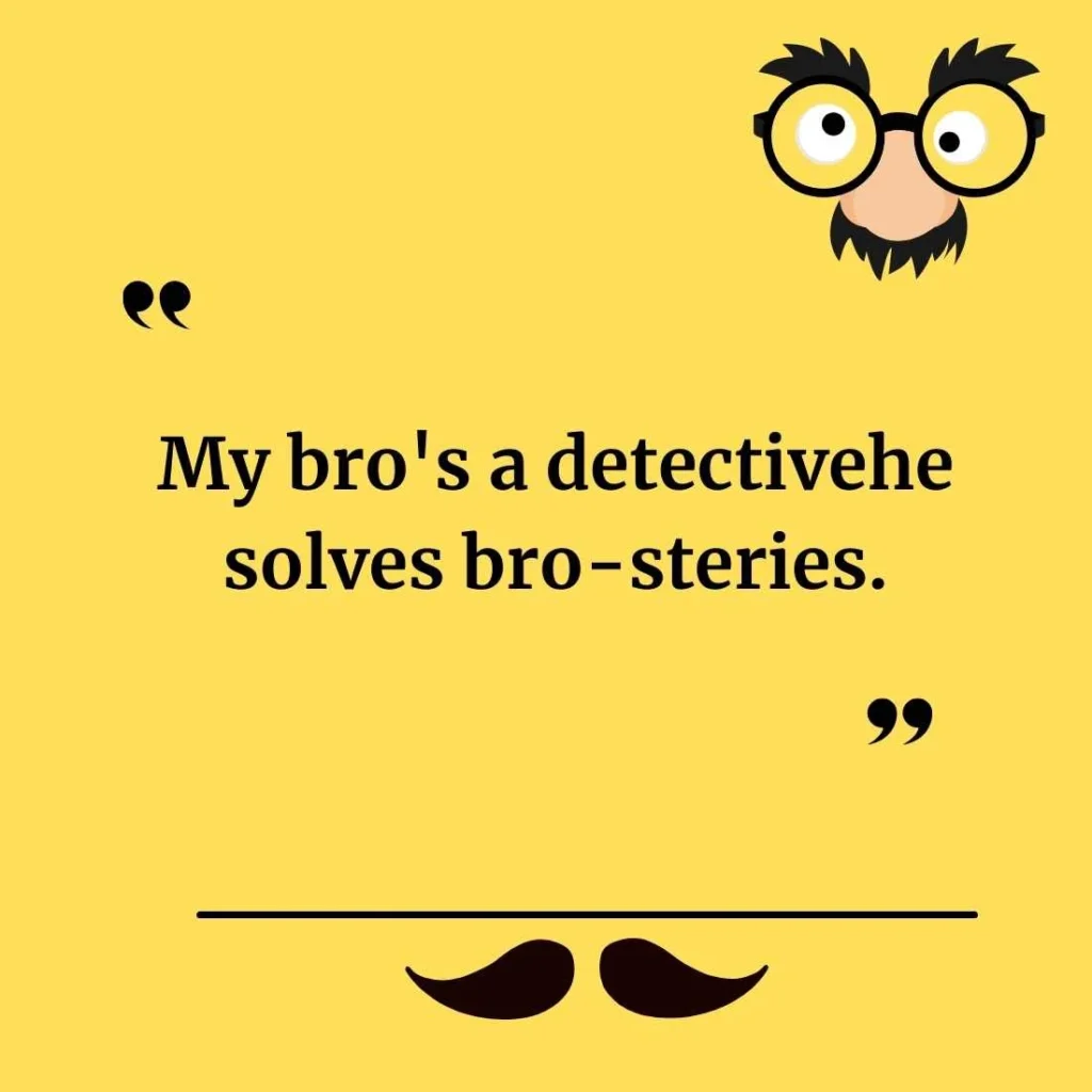 Best Bro Jokes for Brothers