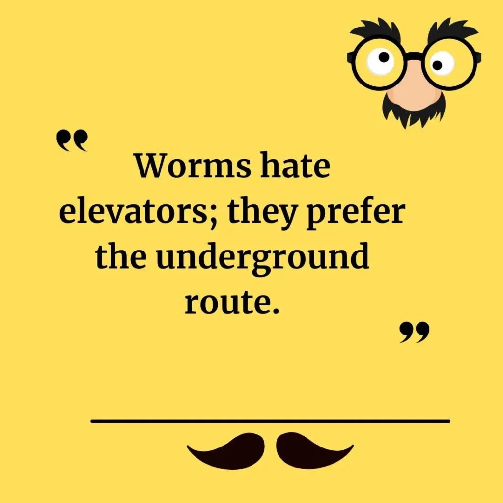 Best Worm Jokes