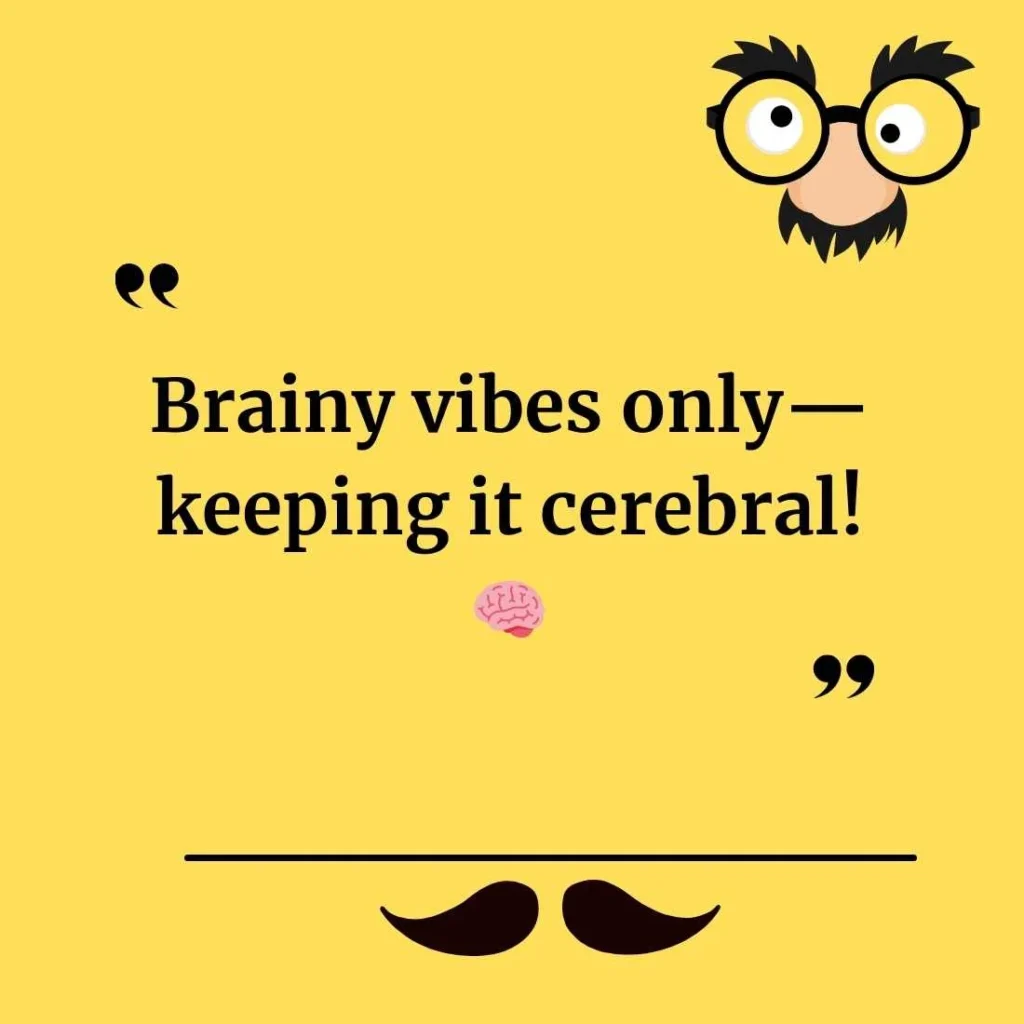 Brain Puns for Captions