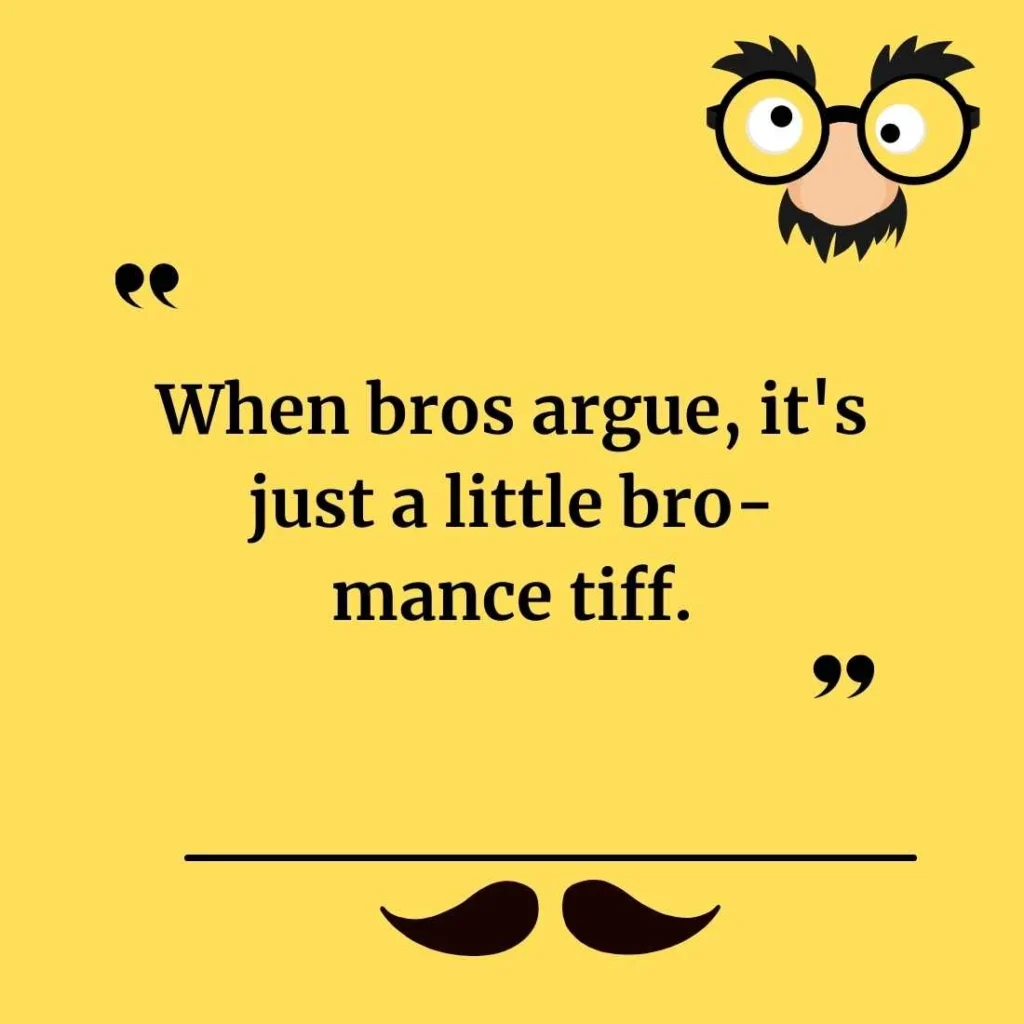Funny Bro Puns for Friends