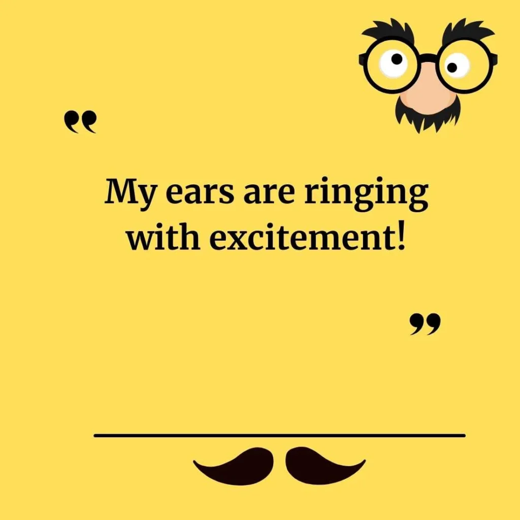 Funny Ear Puns for Instagram Captions