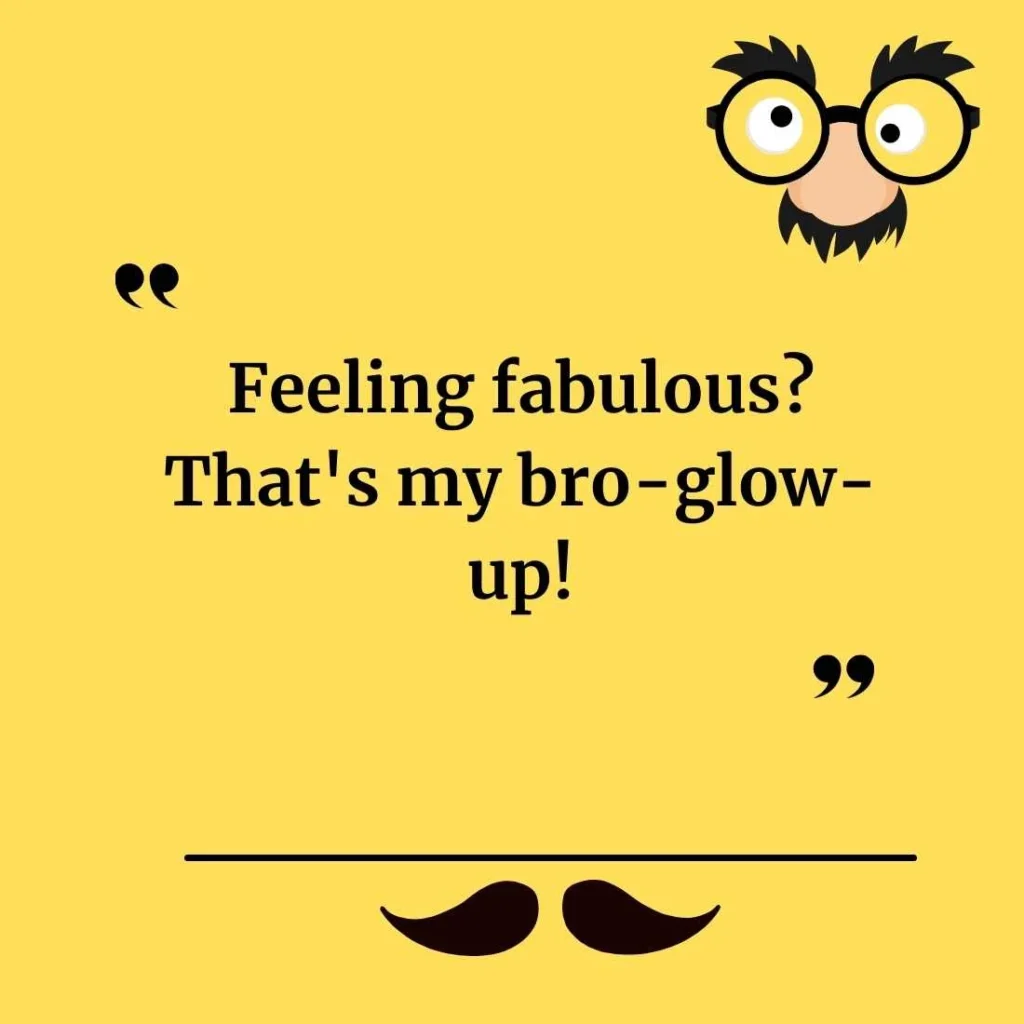 Hilarious Bro Puns for Instagram Captions