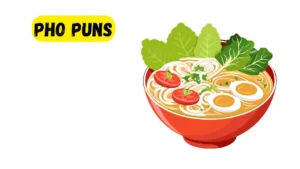 Read more about the article 612 Hilarious Pho Puns 2025